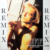Electrica salsa remix (salsa inferno) - OFF