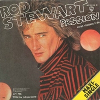 Passion (long version) - ROD STEWART