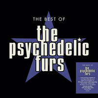 The best of - PSYCHEDELIC FURS