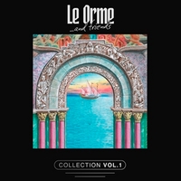 Le Orme...and friends collection vol.1 - ORME