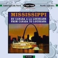 Mississippi - Du Canada a la Louisiane - VARIOUS