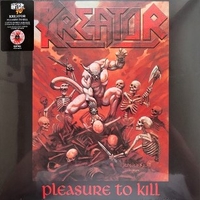 Pleasure to kill - KREATOR
