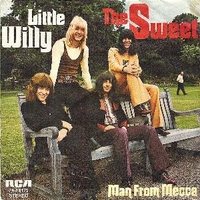 Little Willy \ Man from Mecca - SWEET