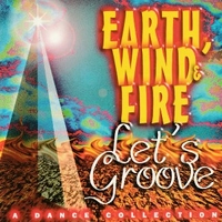 Let's groove - A dance collections - EARTH WIND & FIRE
