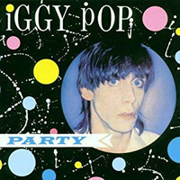 Party - IGGY POP