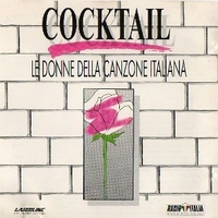 Cocktail - Le donne della canzone italiana - VARIOUS