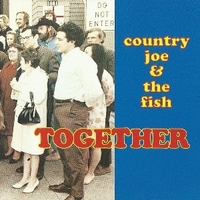 Together - COUNTRY JOE & THE FISH