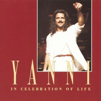 In celebration of life - YANNI