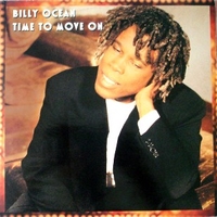 Time to move on - BILLY OCEAN
