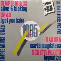 1985 / 1986: 8 long mix versions - SIMPLE MINDS \ SCRITTI POLITTI \ SANDRA \ UB40 