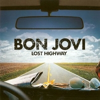 Lost highway - BON JOVI
