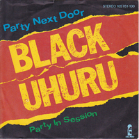 Party next door\Party in session - BLACK UHURU