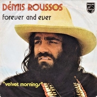 Forever and ever \ Velvet morning - DEMIS ROUSSOS