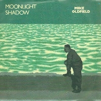 Moonlight shadow \ Rite of man - MIKE OLDFIELD