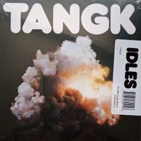 Tangk - IDLES