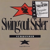 Surrender (roadrunner mix) - SWING OUT SISTER