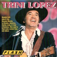 Trini Lopez (best of) - TRINI LOPEZ