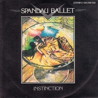 Instinction \ Gently - SPANDAU BALLET