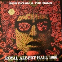 Royal Albert Hall 1966  - BOB DYLAN \ THE BAND