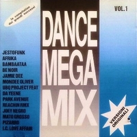 Dance mega mix - The first issue selection vol.1 - VARIOUS
