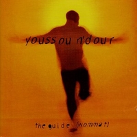 The guide (wommat) - YOUSSOU N'DOUR