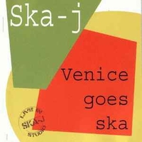 Venice goes ska - SKA-J