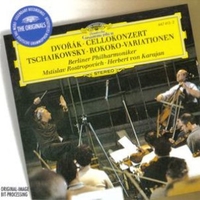 Cellokonzert - Rokoko - Variationen - Antonin DVORAK \ Piotr Ilyich TCHAIKOVSKY (Mstislav Rostropovich, Herbert Von Karajan)