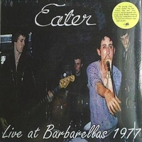 Live at Barbarellas 1977 - EATER
