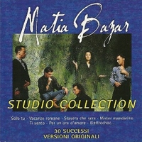 Studio collection - MATIA BAZAR