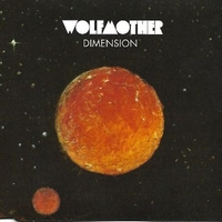 Dimension (2 vers.) - WOLFMOTHER