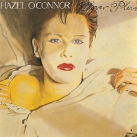 Cover plus - HAZEL O'CONNOR