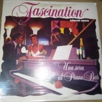 Fascination - Una sera al piano bar - GUNTER NORIS