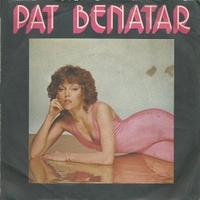 Hit me with your best shot \ Treat me right - PAT BENATAR