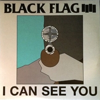 I can see you (4 tracks) - BLACK FLAG
