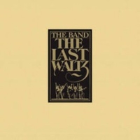 The last waltz - THE BAND