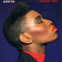 I thank you \ I don t need you - ADEVA