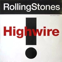 Highwire - ROLLING STONES