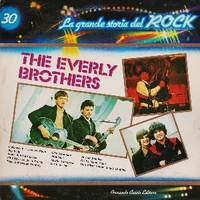 La grande storia del rock n°30 - EVERLY BROTHERS