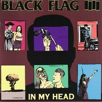 In my head - BLACK FLAG