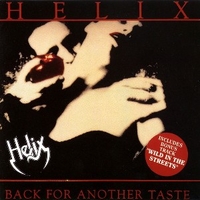 Back for another taste - HELIX
