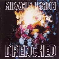 Drenched - MIRACLE LEGION