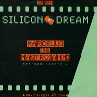Marcello the Mastroianni (metropolitan mix) - SILICON DREAM