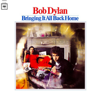 Bringing it all back home - BOB DYLAN