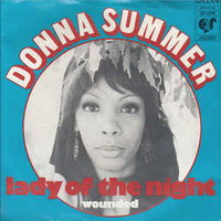 Lady of the night \ Wounded - DONNA SUMMER
