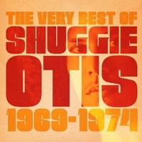 The very best of Shuggie Otis 1969/1974 - SHUGGIE OTIS