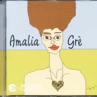Amalia Grè - AMALIA GRE'