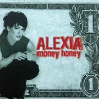 Money honey (4 vers.) - ALEXIA