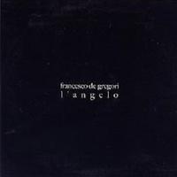 L'angelo (1 track) - FRANCESCO DE GREGORI