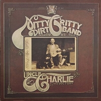 Uncle Charlie & his dog Teddy - NITTY GRITTY DIRT BAND