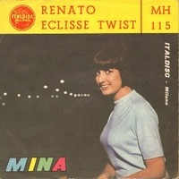 Eclisse twist \ Renato - MINA